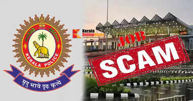 Fake job scam using Kannur airport as cover; Police spread net to trap fraud gang