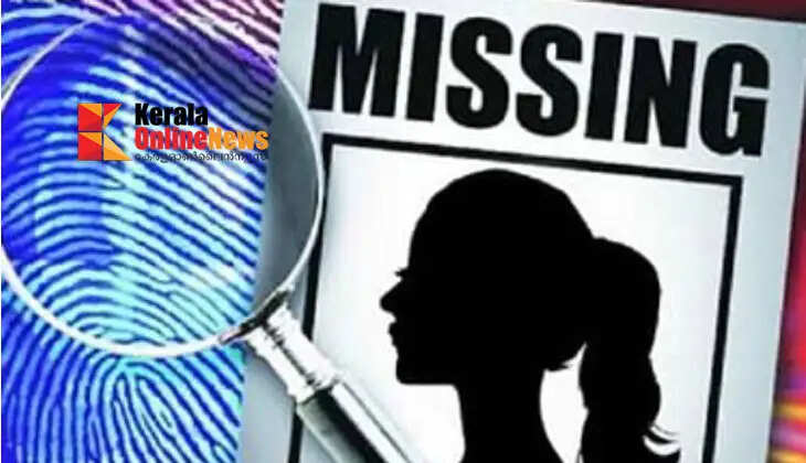 Kollam leads in Kerala in missing women; Shocking figures revealed