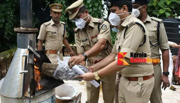 Narcotics seized by the police in Kannur were destroyed.