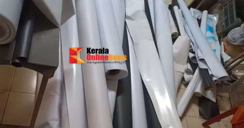 Banned flex printing for election campaign: Kannur District Enforcement Squad imposes fine of Rs. 500,000