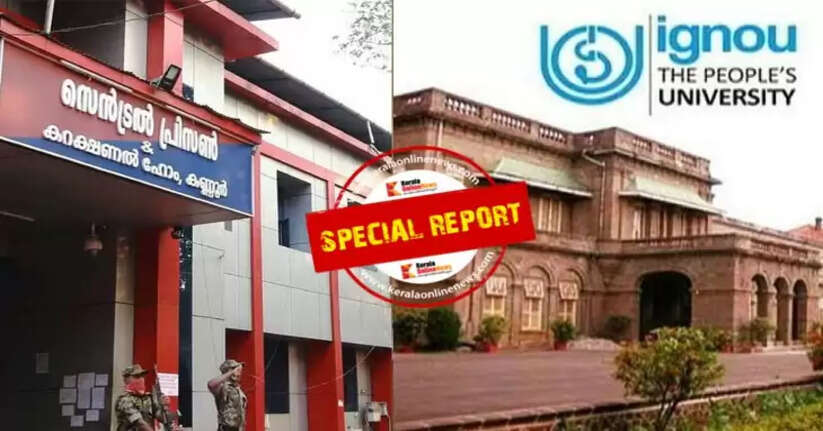 Concerns allayed: Kannur Central Jail will not be made an IGNOU exam center, university says students can write exams elsewhere