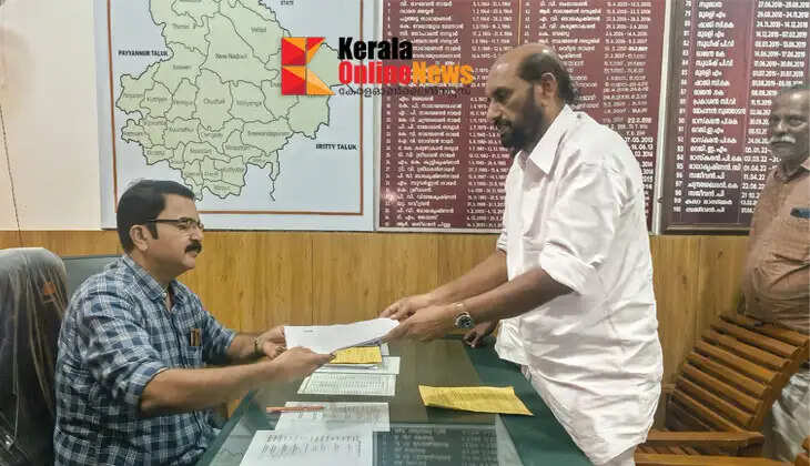 The fight in Taliparamba is not over, a rebel shocked the UDF; KPCC member Koyyam Janardhanan filed his nomination papers