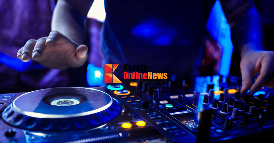 കൊച്ചി നഗരത്തിലെ ഡി ജെ പാർട്ടികൾക്ക് കർശന നിയന്ത്രണം